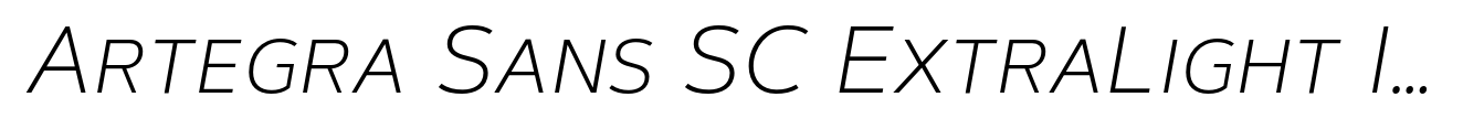 Artegra Sans SC ExtraLight Italic